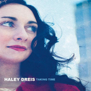 Haley Dreis2011《Taking Time》专辑封面图片.jpg