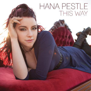 Hana Pestle2009《This Way》专辑封面图片.jpg