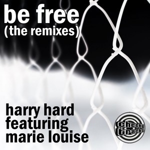 Harry Hard2013《Be Free (Remixes)》专辑封面图片.jpg