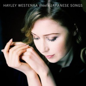 Hayley Westenra2011《Hayley Sings Japanese Songs》专辑封面图片.jpg