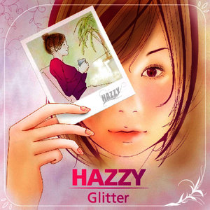 Hazzy2009《Glitter》专辑封面图片.jpg