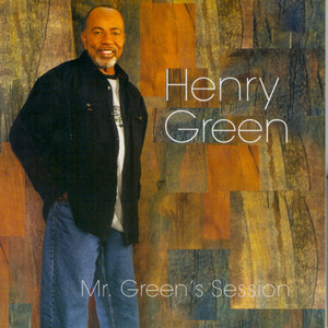 Henry Green2002《Mr. Green's Session》专辑封面图片.jpg