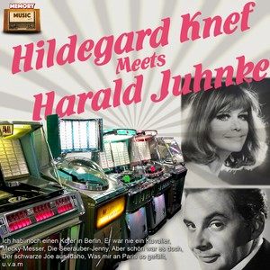 Hildegard Knef2019《Hildegard Knef Meets Harald Juhnke》专辑封面图片.jpg