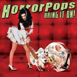 HorrorPops2005《Bring It On!》专辑封面图片.jpg