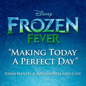 Idina Menzel2015《Making Today a Perfect Day (From 》专辑封面图片.jpg