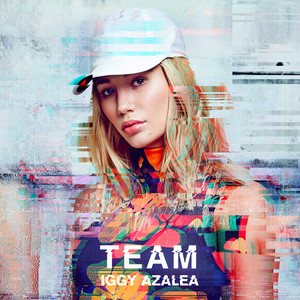 Iggy Azalea2016《Team》专辑封面图片.jpg