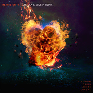 ILLENIUM2021《炙 Hearts On Fire (CORSAK & Willim Remix)》专辑封面图片.jpg