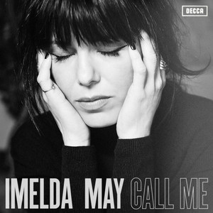 Imelda May2016《Call Me》专辑封面图片.jpg