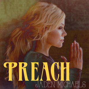 Jaden Michaels2017《Preach (宣扬)》专辑封面图片.jpg