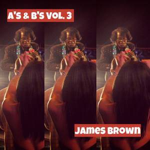 James Brown2020《A's & B's Vol. 3》专辑封面图片.jpg