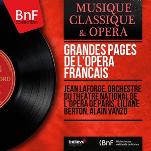 Jean Laforge1962《Grandes pages de l'opéra français (Mono Version)》专辑封面图片.jpg