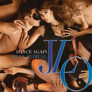 Jennifer Lopez2012《Dance Again》专辑封面图片.jpg