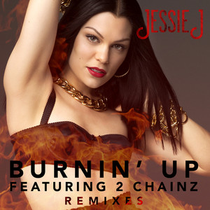 Jessie J2014《Burnin' Up (Remixes)》专辑封面图片.jpg