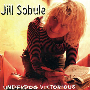 Jill Sobule2004《Underdog Victorious (Deluxe Edition)》专辑封面图片.jpg