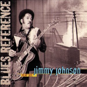 Jimmy Johnson1983《Heap See (Blues Reference) [Recorded in Montreux 1978 & Paris 1983]》专辑封面图片.jpg