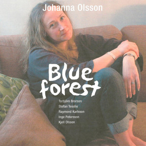 Johanna Olsson2008《Blue Forest》专辑封面图片.jpg