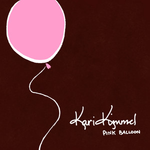 Kari Kimmel2008《Pink Balloon - EP》专辑封面图片.jpg