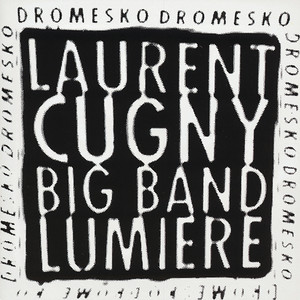 Laurent Cugny1993《Dromesko》专辑封面图片.jpg