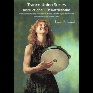 Layne Redmond2011《Trance Union Series Instructional Rattlesnake》专辑封面图片.jpg