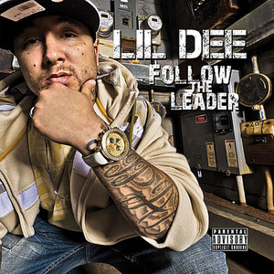 Lil Dee2011《Follow The Leader》专辑封面图片.jpg