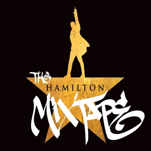 Lin-Manuel Miranda2016《The Hamilton Mixtape (汉密尔顿 音乐剧原声带)》专辑封面图片.jpg