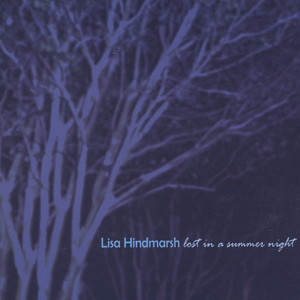 Lisa Hindmarsh2002《Lost in a Summer Night》专辑封面图片.jpg