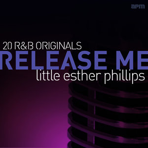 Little' Esther Philips2013《Release Me - 20 R&B Originals》专辑封面图片.jpg