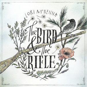 Lori McKenna2016《The Bird & the Rifle (鸟 ＆ 步枪)》专辑封面图片.jpg