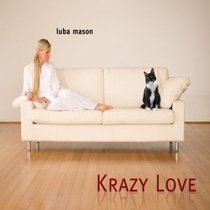 Luba Mason2009《Krazy Love》专辑封面图片.jpg