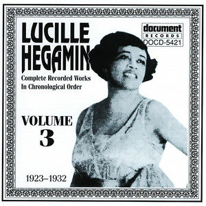 Lucille Hegamin1996《Lucille Hegamin Vol. 3 (1923-1932)》专辑封面图片.jpg