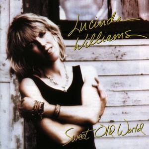 Lucinda Williams1992《Sweet Old World》专辑封面图片.jpg