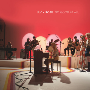 Lucy Rose2017《No Good At All》专辑封面图片.jpg