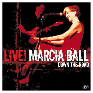 Marcia Ball2009《Live! Down The Road》专辑封面图片.jpg