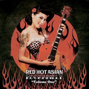 Various Artists2012《Red Hot Asian Rockabilly, Vol.1》专辑封面图片.jpg