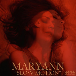 Mary Ann2013《Slow Motion (慢动作)》专辑封面图片.jpg