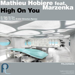 MATHIEU HOBIERE2011《High On You (为你心动)》专辑封面图片.jpg