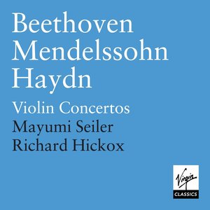 Mayumi Seiler1995《Beethoven, Mendelssohn & Haydn Violin Concertos》专辑封面图片.jpg