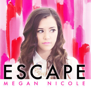 Megan Nicole2014《Escape》专辑封面图片.jpg