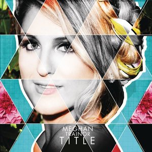 Meghan Trainor2014《Title》专辑封面图片.jpg