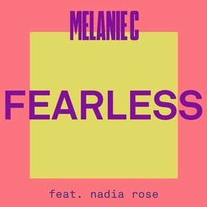 Melanie C2020《Fearless (feat. Nadia Rose)》专辑封面图片.jpg