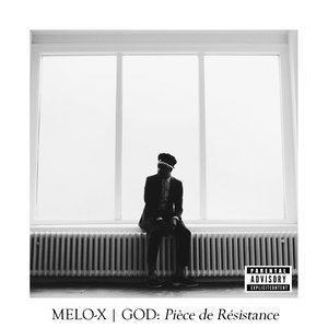 MeLo-X2013《GOD Pièce de Résistance》专辑封面图片.jpg