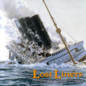 Michael Whalen2006《Lost Liners - Empresses of the Atlantic》专辑封面图片.jpg