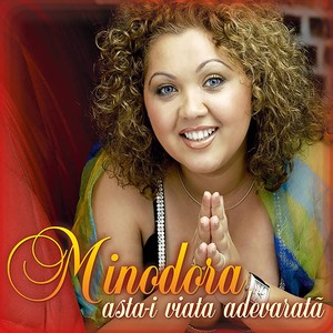 Minodora2005《Asta-I Viața Adevărată》专辑封面图片.jpg