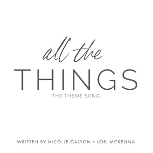 Nicolle Galyon2020《All The Things》专辑封面图片.jpg