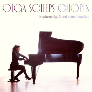 Olga Scheps2020《Chopin Nocturne Op. 9 and some favorites》专辑封面图片.jpg