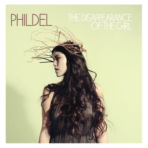 Phildel2013《The Disappearance Of The Girl》专辑封面图片.jpg