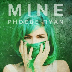 Phoebe Ryan2015《Mine》专辑封面图片.jpg