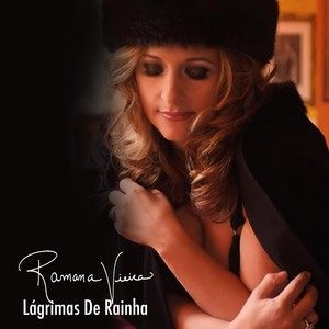 Ramana Vieira2017《Lágrimas de Rainha》专辑封面图片.jpg