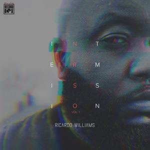 Ricardo Williams2019《Intermission Vol. 1》专辑封面图片.jpg