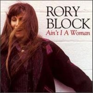 Rory Block1992《Ain't I a Woman》专辑封面图片.jpg